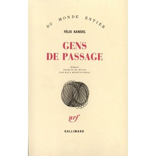 Gens De Passage (Le Livre Des Pérégrinations)