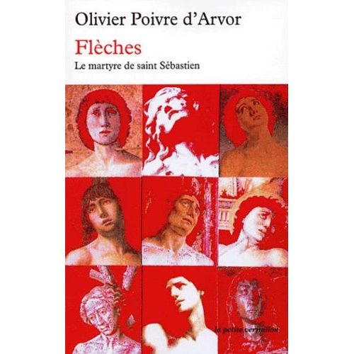 Flèches - Le Martyre De Saint Sébastien