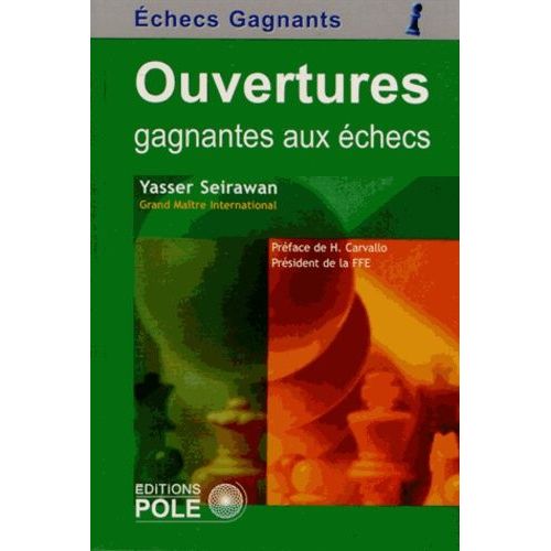 Ouvertures Gagnantes Aux Échecs
