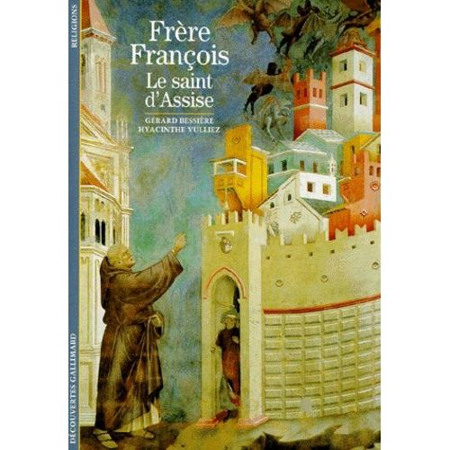 Frere Francois - Le Saint D'assise