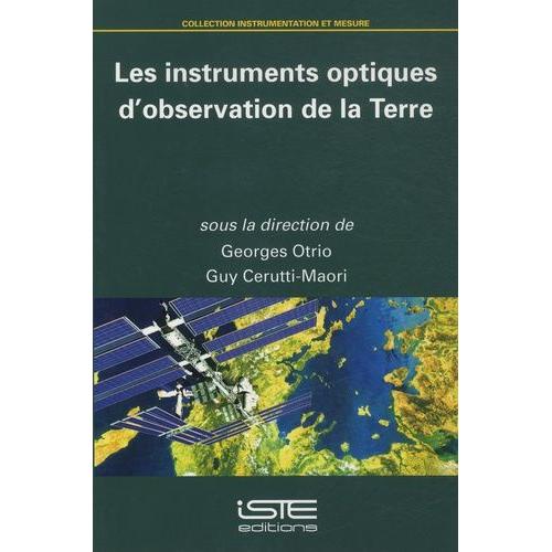 Les Instruments Optiques D'observation De La Terre