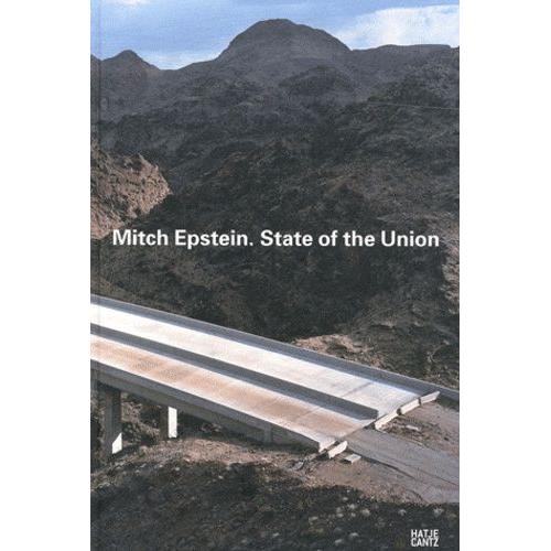 Mitch Epstein - State Of Union