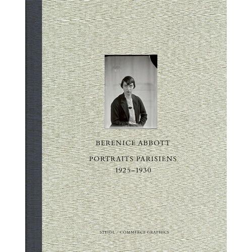 Berenice Abbott, Portraits Parisiens - 1925 - 1930