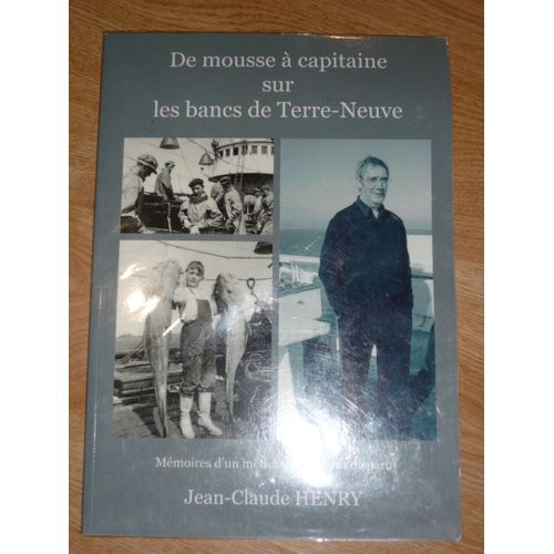 De Mousse A Capitaine Sur Les Bancs De Terre-Neuve