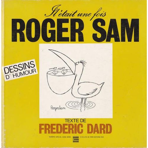 Il Était Une Fois Roger Sam