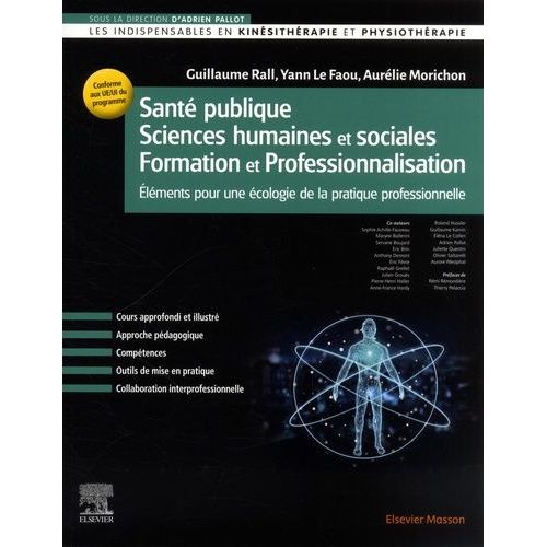 Santé Publique - Sciences Humaines Et Sociales - Formation Et Professionnalisation - Eléments Pour Une Écologie De La Pratique Professionnelle