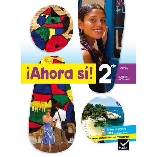 Espagnol 2e Ahora Si! - A2/B1