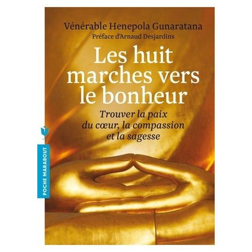 Les Huit Marches Vers Le Bonheur