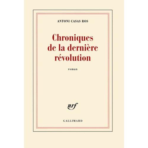 Chroniques De La Dernière Révolution