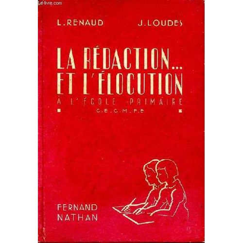 La Rédaction Et L Élocution À L École Primaire