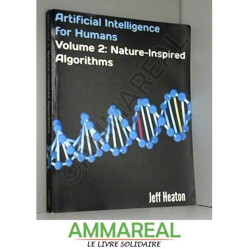 Artificial Intelligence For Humans, Volume 2: Nature-Inspired Algorithms