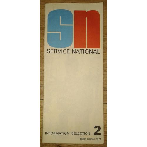 Dépliant Service National Information Sélection 2 Édition - Décembre 1971