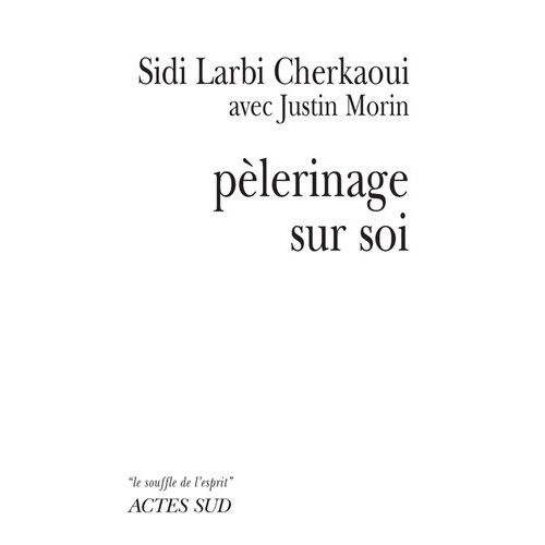 Pèlerinage Sur Soi