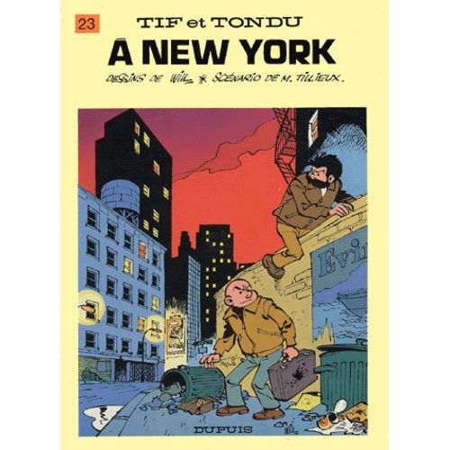 Tif Et Tondu Tome 23 - Tif Et Tondu À New York