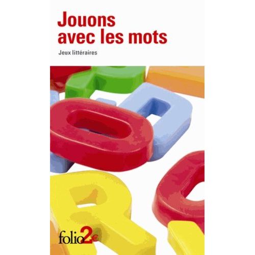 Jouons Avec Les Mots - Jeux Littéraires
