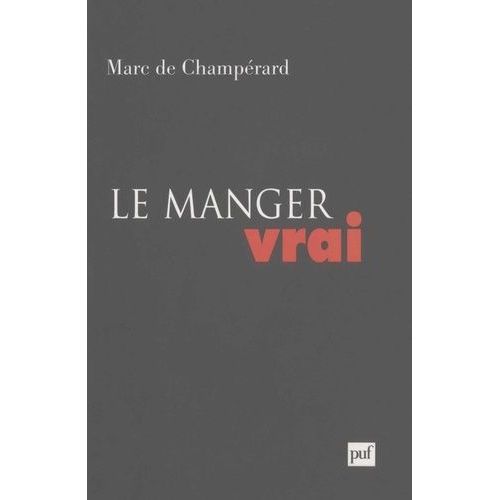 Le Manger Vrai