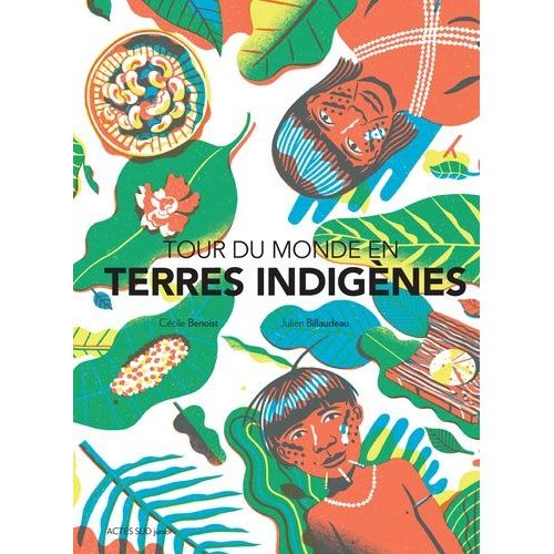 Tour Du Monde En Terres Indigènes