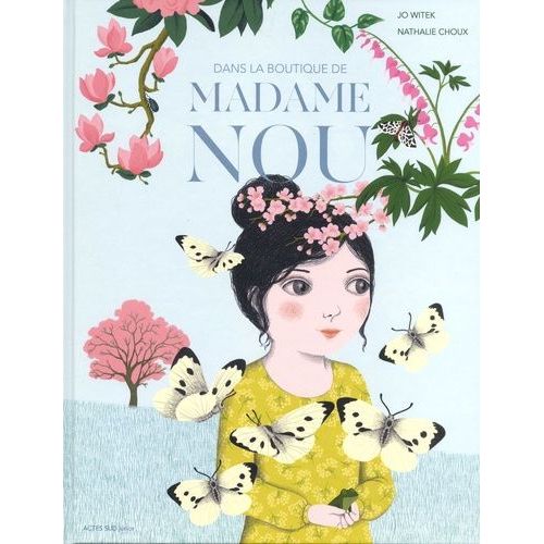 Dans La Boutique De Madame Nou