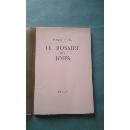 Le Rosaire Des Joies ( Édition Numérotée )