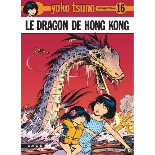 Yoko Tsuno Tome 16 - Le Dragon De Hong Kong