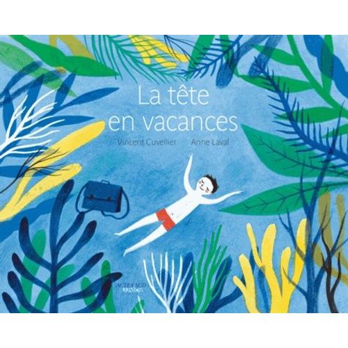 La Tête En Vacances