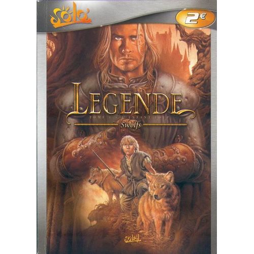 Légende N° 1 - L'enfant Loup