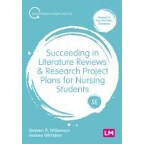 Succeeding In Literature Reviews And Research Project Plans For Nursing Students (Fifth Edition)