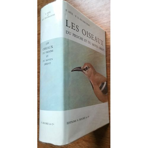 Ls Oiseaux Du Proche Et Du Moyen Orient