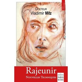 Rajeunir - Nouvelles Techniques