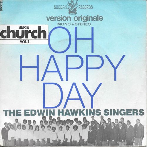 Oh Happy Day (Version Originale) / Jesus Lover Of My Soul [Vinyle 45 Tours 7"]
