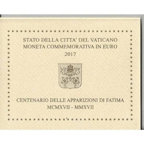 2  Commémorative 2017 Vatican 100ème Anniversaire Des Apparitions De Fatima Au Portugal