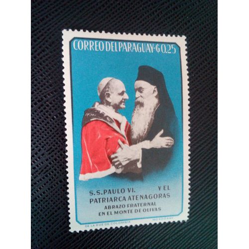 Timbre Paraguay Yt 795 Le Pape Paul Vi Et Le Patriarche Athénagoras 1964 ( 020105 )