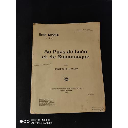 Au Pays De Léon Et De Salamanque Pour Saxophone Et Piano (Henri Busser) - Op 116