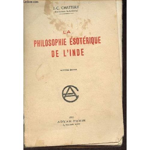 La Philosophie Ésotérique De L Inde - 8e Édition.