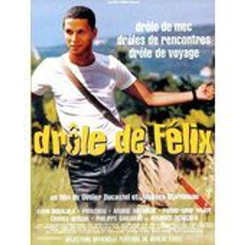 Drole De Félix - Sami Bouajila - Oliver Ducastel - Jacques Martineau - 2000 - Affiche De Cinéma Pliée 120x160 Cm