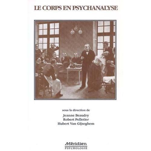 Le Corps En Psychanalyse