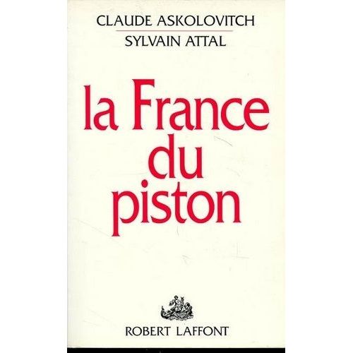 La France Du Piston