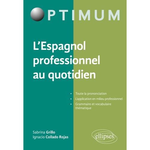L'espagnol Professionnel Au Quotidien