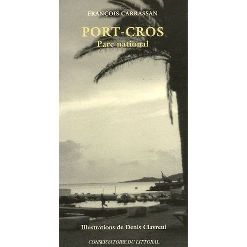Port-Cros - Parc National