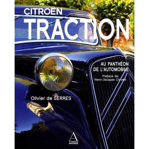 Citroën Traction - Au Panthéon De L'automobile