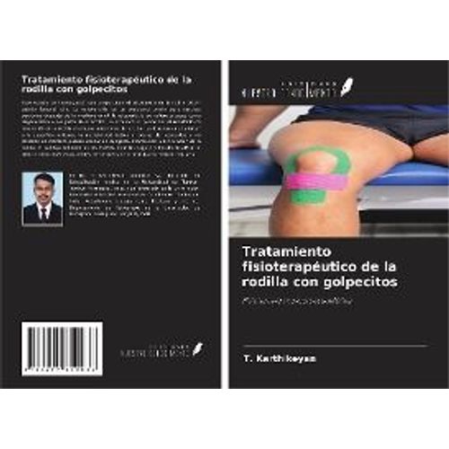 Tratamiento Fisioterapéutico De La Rodilla Con Golpecitos