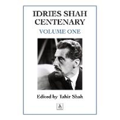 Idries Shah Centenary