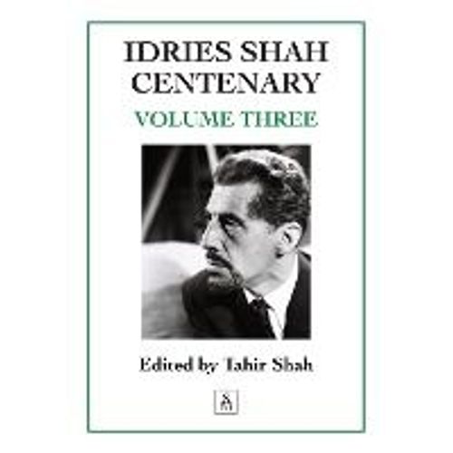 Idries Shah Centenary