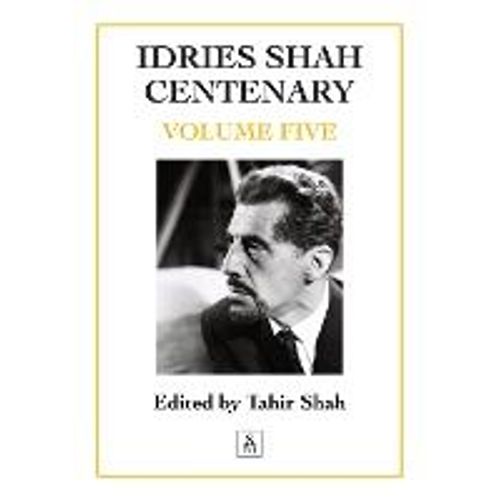 Idries Shah Centenary