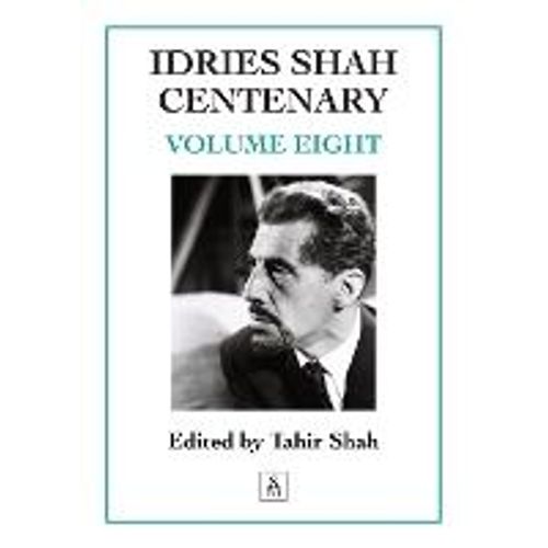Idries Shah Centenary