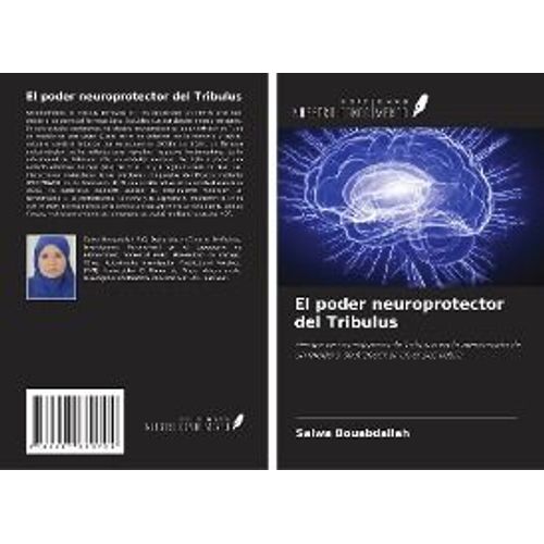 El Poder Neuroprotector Del Tribulus