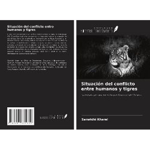 Situación Del Conflicto Entre Humanos Y Tigres