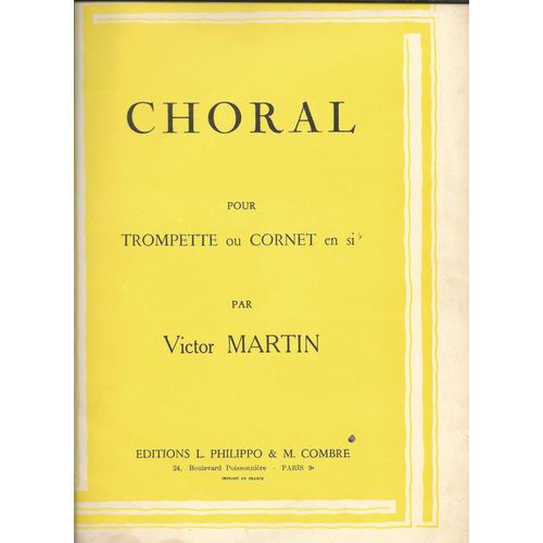Choral Pour Trompette Ou Cornet Sib De Victor Martin
