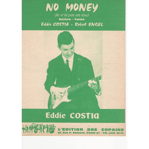 No Money. Eddie Costia. A 92