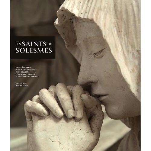 Les Saints De Solesmes